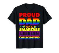 Dad Smartass Lesbian Daughter LGBT Pride Months Diversity T-Shirt
