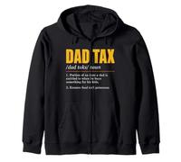 Dad Tax Definition Men Funny Father's Day Zip Hoodie