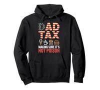 Dad Tax Making Sure It Is Not Poison USA Flag Dad Humor Pullover Hoodie