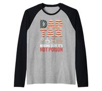 Dad Tax Making Sure It is Not Poison USA Flag Dad Humor Raglan Baseball Tee