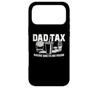Dad Tax - Making Sure It’s Not Poison Funny Father Design Case for iPhone 17 Pro Max