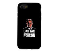 Dad Tax Making Sure It's Not Poison Case for iPhone SE (2020) / 7/8