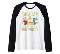 Dad Tax Making Sure It's Not Poison Father's Day Dad Retro Raglan Baseball Tee