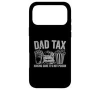 Dad Tax Making Sure It's Not Poison funny fathers day men Case for iPhone 17 Pro Max