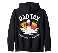 Dad Tax Making Sure It's Not Poison Happy Father's Day Joke Zip Hoodie