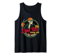 Dad Tax Making Sure It's Not Poison Humor Funny Fathers Day Tank Top