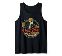 Dad Tax Making Sure It's Not Poison Humor Funny Fathers Day Tank Top