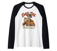 Dad Tax Making Sure It's Not Poison Raglan Baseball Tee