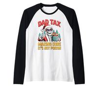 Dad Tax Making Sure It's Not Poison Skeleton Christmas Raglan Baseball Tee