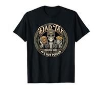 Dad Tax Making Sure It's Not Poison T-Shirt