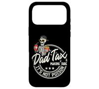 Dad Tax Making Sure Not Poison Skeleton Papa Fathers Day Men Case for iPhone 17 Pro Max