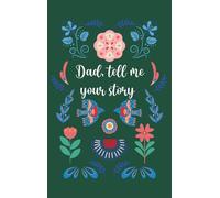 Dad, tell me your story (Hardback)