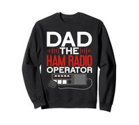 Dad The Ham Radio Operator Father's Day Funny HAM Radio Sweatshirt