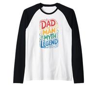 Dad - The Man, Myth, Legend Colorful Text Graphic Raglan Baseball Tee