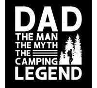 dad The Man The Myth The Camping Legend Camp Lover Camping Trip Camping Family Camper Lettering Stickers 54.6x59.7cm Window Decals White