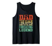 Dad The Man The Myth Weather Forecaster Legend Tank Top