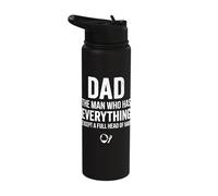 Dad The Man Who Has Everything Except A Full Head of Hair Stainless Steel Insulated Water Bottle