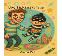 Dad Tickles a Thief