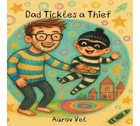 Dad Tickles a Thief