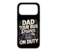 Dad Tour Bus Driver On Duty Case for iPhone 17 Pro Max