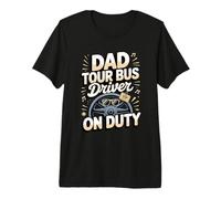 Dad Tour Bus Driver On Duty Premium T-Shirt