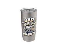 Dad Tour Bus Driver On Duty Stainless Steel Insulated Tumbler