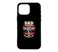 Dad We Already Belong to You Family Appreciation Humor Case for iPhone 16 Pro Max