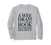 Dad who Like a Whiskey Before Bed A Wee Dram and A Good Book Long Sleeve T-Shirt