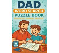 Dad Word Search Book: Activity Puzzles | Gift for Vacations, Holidays and Free Times | For Adults, Seniors & Kids