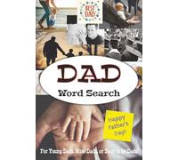 Dad Word Search Book: Perfect for Father's, New Dads, Grandpas, and Father Figures | Easy to Read Print about Dad Stuff | 6x9 inches, 110 Pages | 50+ Puzzles