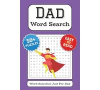 Dad Word Search Puzzle Book: Relaxing and Entertaining Puzzles For Fathers Everywhere
