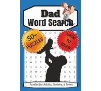 Dad Word Search Puzzle Book: Word Searches With Easy to Read Print about Dad, Father, Parents and More | 6 x 9 inches, 110 pages | 50+ Puzzles ... Gift for Vacations, Holidays, and Free Times