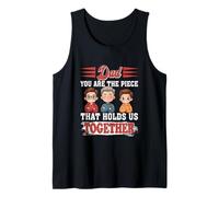 Dad You are The Piece Holds Us Father's Day Two Cute Sons Tank Top