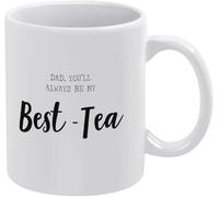 Dad You'll Always Be My Best-Tea Cute Father's Day for Men Women Novelty Ceramic Coffee Mugs Cup Double Side Printed Ceramic Tea Mug Mom Friend Wife Husband Gift 11Oz