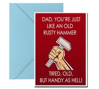 Dad, You're a Hammer: Tired, Old, but Incredibly Handy Card (A5 Size)