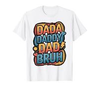 Dada Daddy Dad Bruh Funny Evolution Design T-Shirt