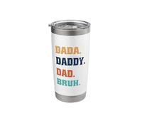 Dada Daddy Dad Bruh Stainless Steel Insulated Tumbler