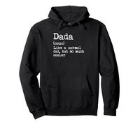 Dada Definition Noun Like A Dad But Much Cooler Pullover Hoodie