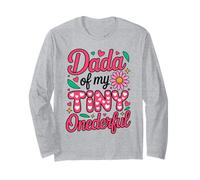 Dada of My Tiny Onederful First Birthday Daisy Long Sleeve T-Shirt