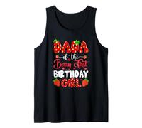 Dada of The Berry First Birthday of Girl Strawberry Tank Top