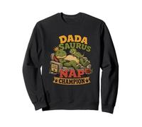 Dada Saurus Nap Funny Dino Daddy Dad Humor Gag Joke Sweatshirt