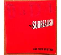 Dada Surrealism & Their Heritage