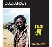 Dadawah - Peace & Love / Wadadasow [VINYL]
