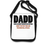 DADD Dads Against Daughters Dating Shoot The First One and The Word Will Spread Shoulder Bag White