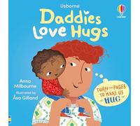 Daddies Love Hugs (Usborne Huggy Books)