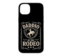 Daddio Of The Rodeo Cowboy Dad Horse Lover Father's Day Case for iPhone 14 Plus
