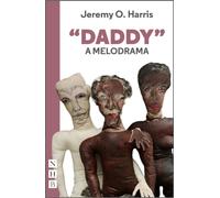 "Daddy": A Melodrama