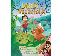 Daddy and the Beanstalk (A Graphic Novel): 1 (Bedtime Fairy Tale Graphic Novels)