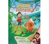 Daddy and the Beanstalk (A Graphic Novel): 1 (Bedtime Fairy Tale Graphic Novels)