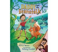 Daddy and the Beanstalk (A Graphic Novel)